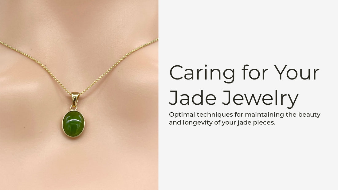 6 Essential Tips for Maintaining & Cleaning Your Jade Jewelry